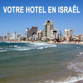 R�servez votre h�tel en Isra�l